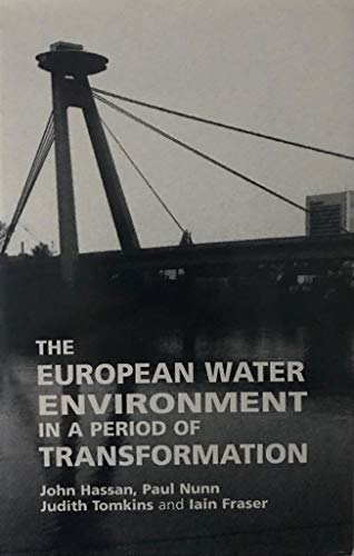 9780719044113: The European Water Environment in a Period of Transformation