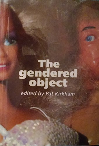 Stock image for The Gendered Object for sale by Hilltop Book Shop