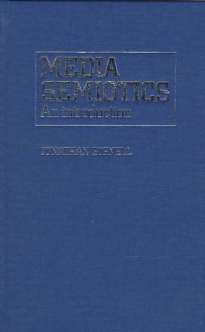 Stock image for Media Semiotics: An Introduction for sale by Hamelyn