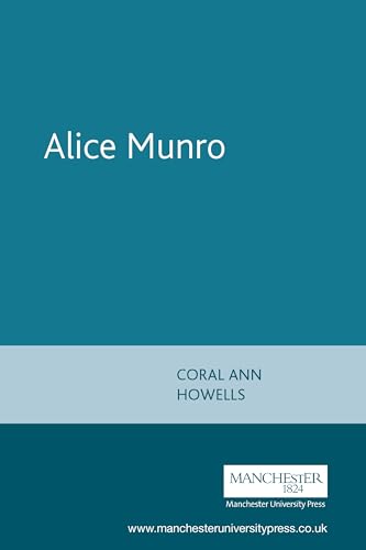 9780719045592: Alice Munro (Contemporary World Writers)