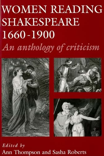 Beispielbild fr Women reading Shakespeare, 1660-1900: An Anthology: An Anthology of Criticism zum Verkauf von WorldofBooks