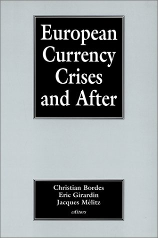 Stock image for European Currency Crises and After for sale by BookShop4U