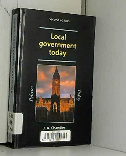 9780719047350: Local Government Today (Politics Today)