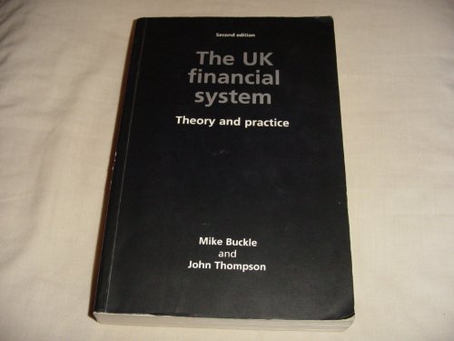 Imagen de archivo de UK Financial System: Theory and Practice a la venta por AwesomeBooks