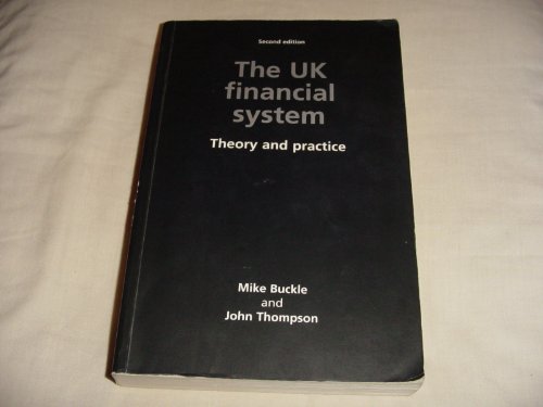9780719048166: UK Financial System: Theory and Practice