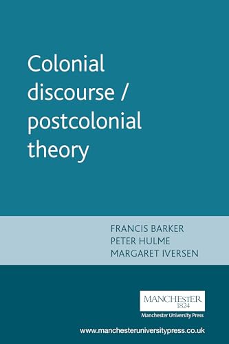 9780719048760: Colonial discourse / postcolonial theory (Essex Symposia)