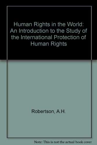 9780719049224: Human Rights in the World: An Introduction to the Study of the International Protection of Human Rights