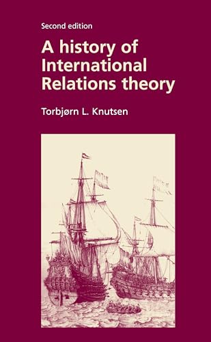 9780719049309: A History of International Relations Theory: Second Edition