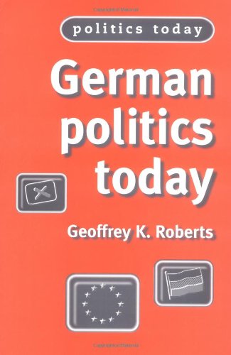 Beispielbild fr German Politics Today zum Verkauf von Better World Books