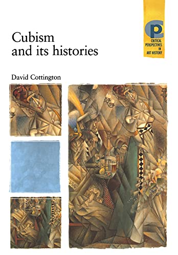 Imagen de archivo de Cubism and its histories (Critical Perspectives in Art History) a la venta por HPB-Ruby