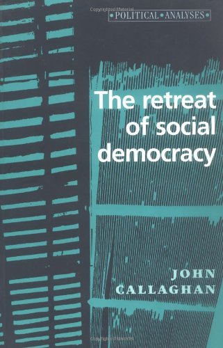 Imagen de archivo de The Retreat of Social Democracy (Political Analysis) a la venta por MusicMagpie