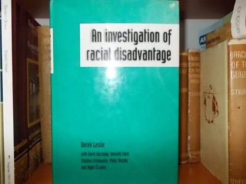 9780719050367: An Investigation of Racial Disadvantage