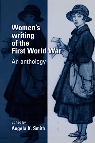 9780719050732: Women's Writing of the First World War: An Anthology