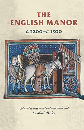 Stock image for The English Manor C.1200-C.1500 for sale by THE SAINT BOOKSTORE