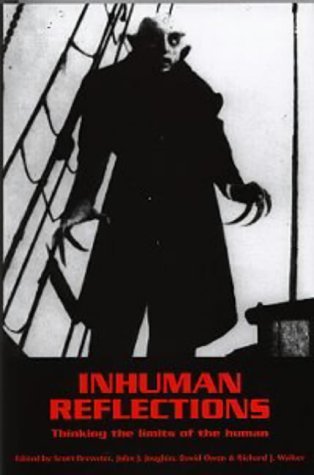 Imagen de archivo de Inhuman Reflections: Rethinking the Limits of the Human a la venta por Phatpocket Limited