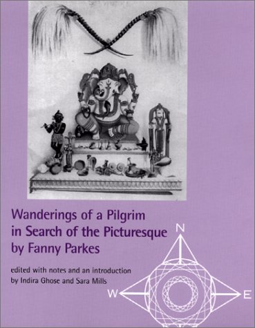 Stock image for Wanderings of A Pilgrim in Search of the Picturesque (Exploring Travel) for sale by Solr Books