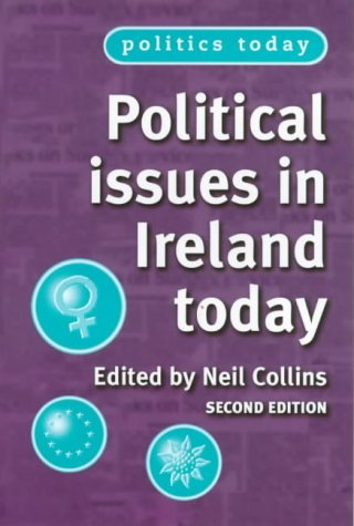 Political Issues In Ireland Today: Second Edition