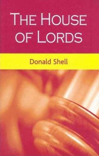 9780719054433: The House of Lords