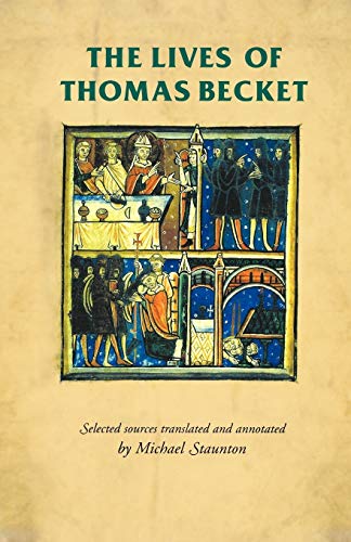 9780719054556: The lives of Thomas Becket (Manchester Medieval Sources)