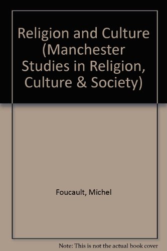 9780719054662: Religion and Culture by Foucault (Manchester Studies in Religion, Culture and Gender)