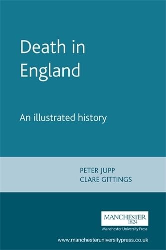 Stock image for DEATH IN ENGLAND: An Illustrated History. for sale by Nelson & Nelson, Booksellers