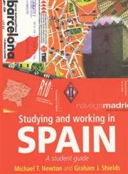 Studying and Working in Spain - Michael Newton