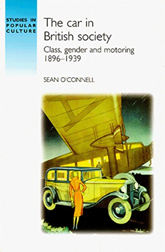 9780719055065: The Car and British Society (Studies in Popular Culture)