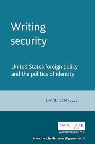 Stock image for Writing security: United States foreign policy and the politics of identity for sale by Chiron Media