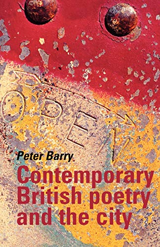 Imagen de archivo de Contemporary British Poetry and the City a la venta por Better World Books