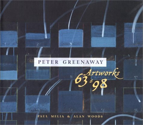 9780719056246: Peter Greenaway: Artworks 63 to 98