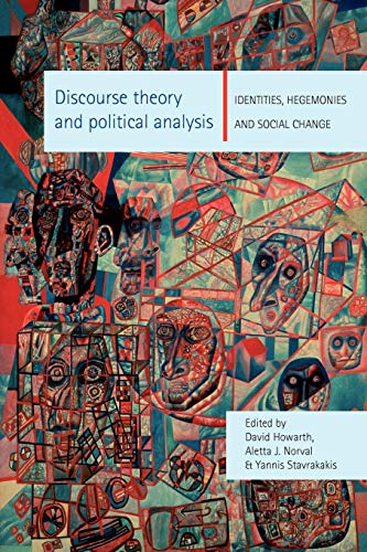 Imagen de archivo de Discourse theory and political analysis: Identities, Hegemonies and Social Change a la venta por WorldofBooks