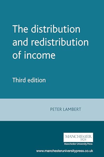9780719057328: The Distribution and Redistribution of Income: Third edition