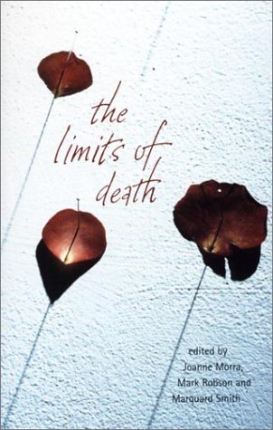 9780719057519: The Limits of Death: Between Philosophy and Psychoanalysis