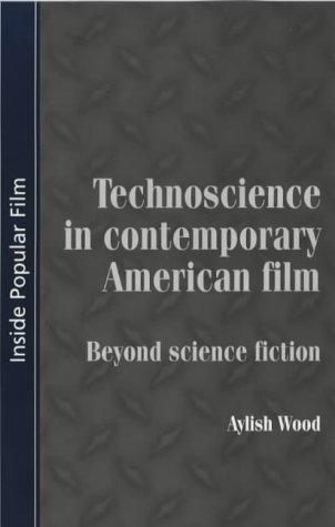 Stock image for Technoscience in Contemporary Film for sale by Better World Books