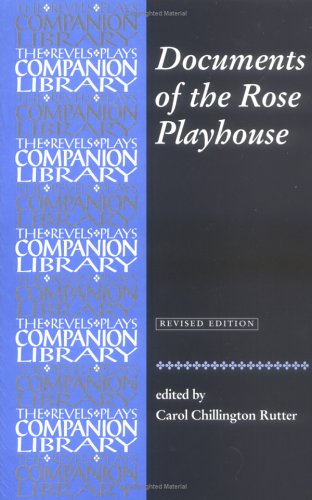 9780719058011: Documents of the Rose Playhouse (Revised EDN) (Revels Plays Companion Library)