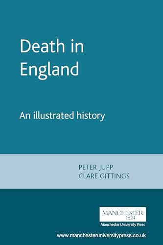 Stock image for DEATH IN ENGLAND. An Illustrated History. for sale by Hay Cinema Bookshop Limited