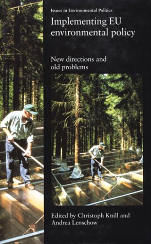 Imagen de archivo de Implementing EU Environmental Policy : New Directions and Old Problems a la venta por Better World Books Ltd