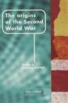 The Origins of the Second World War (Manchester Studies in Modern History) - Rothwell, Victor