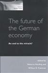 Beispielbild fr The Future of the German Economy zum Verkauf von Books Puddle