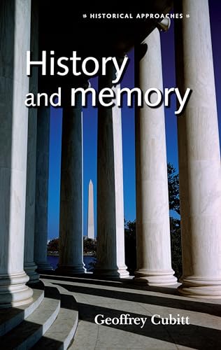 Beispielbild fr History and Memory (Historical Approaches) zum Verkauf von WorldofBooks