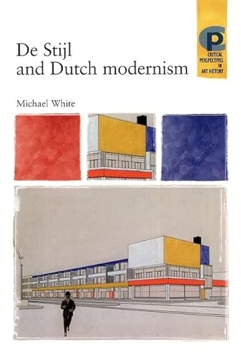 9780719061622: De Stijl and Dutch Modernism