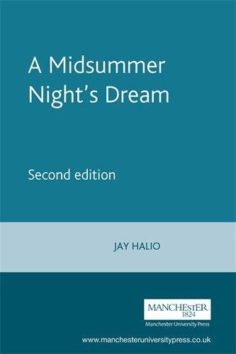 A Midsummer Night's Dream (Shakespeare in Performance) (9780719062209) by Halio, Jay L.