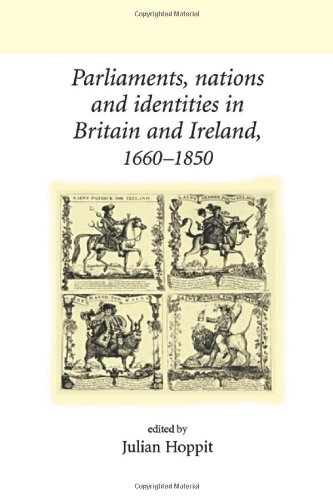 Imagen de archivo de Parliaments, Nations and Identities in Britain and Ireland, 1660-1860 (Neale/UCL Series on British History) a la venta por AwesomeBooks