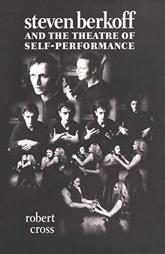 Stock image for Steven Berkoff and the theatre of self-performance for sale by WorldofBooks