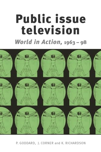 Imagen de archivo de Public Issue Television: World in Action 1963-98 a la venta por Chiron Media