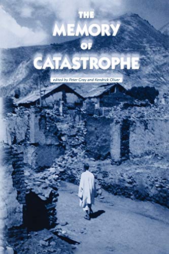 Imagen de archivo de The Memory of Catastrophe a la venta por Better World Books: West