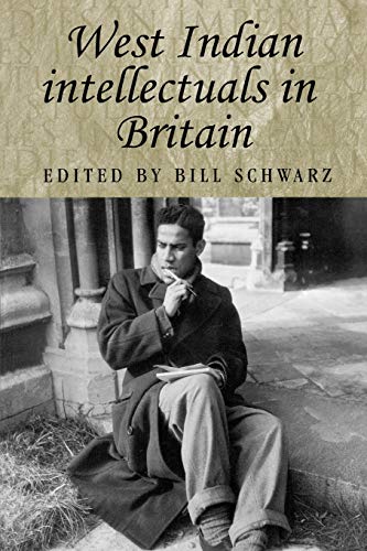 9780719064753: West Indian Intellectuals in Britain: 49 (Studies in Imperialism)
