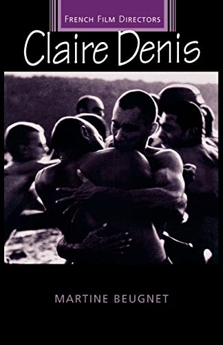 9780719064814: Claire Denis (French Film Directors) (French Film Directors Series)