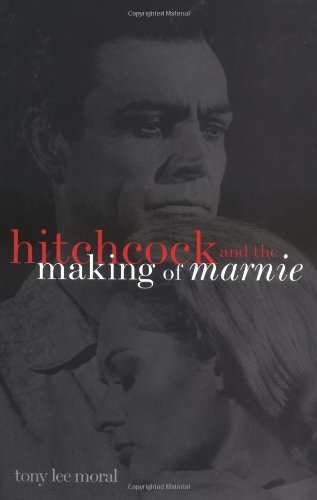 Stock image for Hitchcock and the Making of "Marnie" (The Scarecrow Filmmakers Series) for sale by Amnesty Bookshop, Bristol