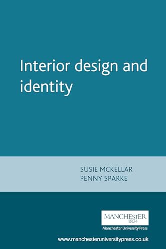 Beispielbild fr Interior design and identity (Studies in Design and Material Culture) zum Verkauf von Hilltop Book Shop